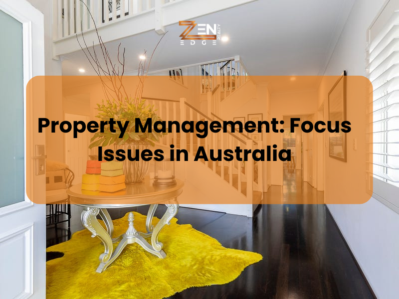 Property Management: Focus Issues in Australia